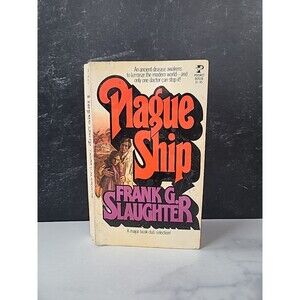 Plague Ship By Frank G. Slaughter  Paperback